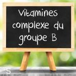 Vitamines complexe du groupe B